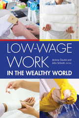 front cover of Low-Wage Work in the Wealthy World