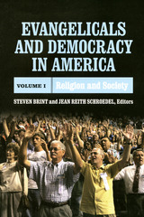 front cover of Evangelicals and Democracy in America