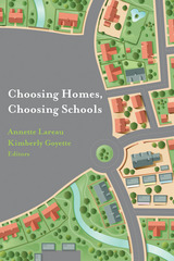 front cover of Choosing Homes, Choosing Schools