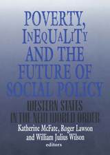 front cover of Poverty, Inequality, and the Future of Social Policy