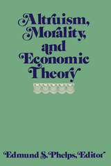 front cover of Altruism, Morality, and Economic Theory