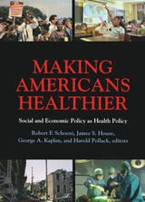 front cover of Making Americans Healthier