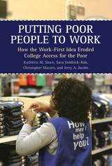 front cover of Putting Poor People to Work