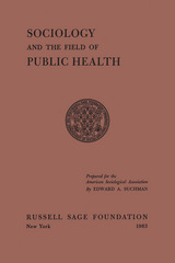 front cover of Sociology and the Field of Public Health