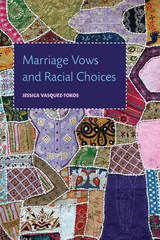 front cover of Marriage Vows and Racial Choices