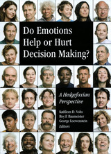 front cover of Do Emotions Help or Hurt Decisionmaking?
