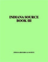 front cover of Indiana Source Book III