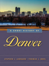 front cover of A Short History of Denver