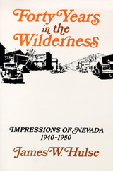 front cover of Forty Years In The Wilderness