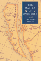 front cover of The Master Of Monterey