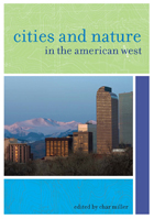 Cities and Nature in the American West