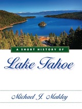 front cover of A Short History of Lake Tahoe