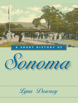 front cover of A Short History of Sonoma