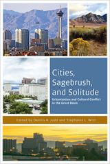front cover of Cities, Sagebrush, and Solitude