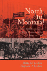 front cover of North To Montana