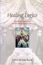front cover of Healing Logics