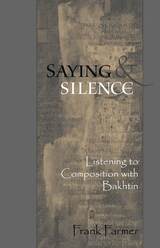 front cover of Saying And Silence