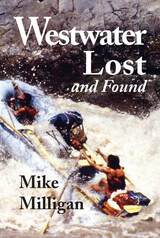 front cover of Westwater Lost and Found