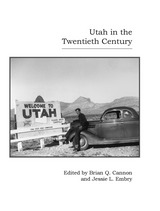 front cover of Utah in the Twentieth Century