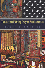 front cover of Transnational Writing Program Administration
