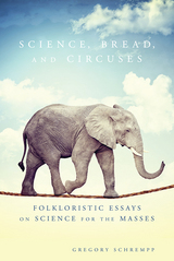 front cover of Science, Bread, and Circuses