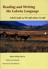 front cover of Reading and Writing Lakota Language