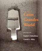 front cover of The Casas Grandes World
