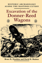 front cover of Excavation Of The Donner Reed