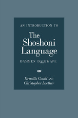 front cover of An Introduction to the Shoshoni Language
