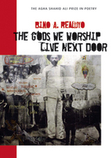 front cover of The Gods We Worship Live Next Door