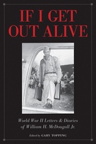 front cover of If I Get Out Alive