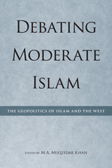 front cover of Debating Moderate Islam