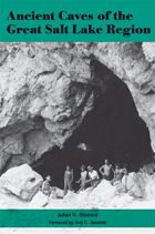 front cover of Ancient Caves of the Great Salt Lake Region