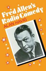 Fred Allen's Radio Comedy