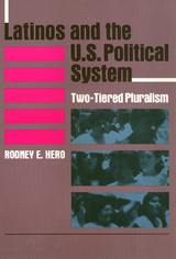 front cover of Latinos and the U.S. Political System