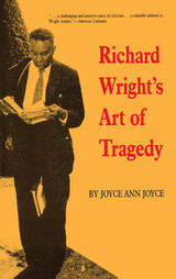 front cover of Richard Wright's Art of Tragedy