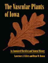 front cover of The Vascular Plants of Iowa