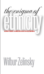 front cover of The Enigma of Ethnicity