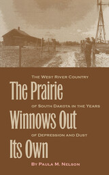 front cover of The Prairie Winnows Out Its Own
