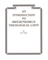 front cover of An Introduction to Swedenborg's Theological Latin