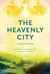 front cover of THE HEAVENLY CITY