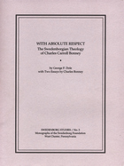 front cover of WITH ABSOLUTE RESPECT