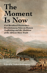 front cover of The Moment Is Now