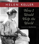 front cover of How I Would Help the World