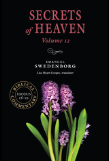 front cover of Secrets of Heaven Volume 12