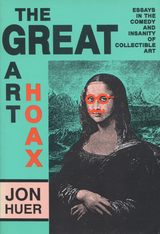 front cover of The Great Art Hoax