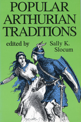 front cover of Popular Arthurian Traditions