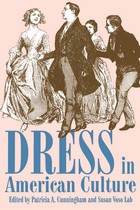 front cover of Dress in American Culture