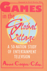 front cover of Games In The Global Village