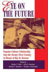 front cover of Eye on the Future